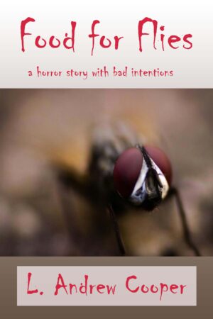 Food for Flies (short story download)