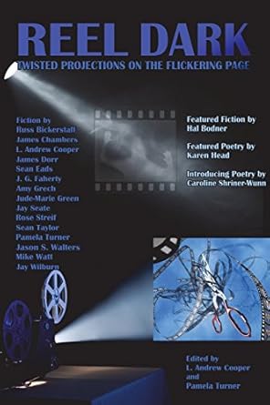 Reel Dark, 1st ed., Signed